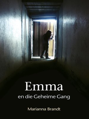 cover image of Emma en die geheime gang
